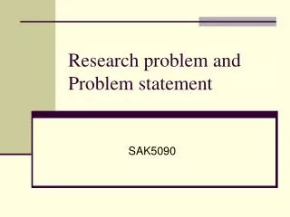 Research problem and Problem statement