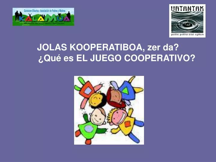 jolas kooperatiboa zer da qu es el juego cooperativo