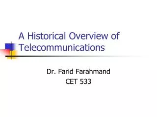 A Historical Overview of Telecommunications