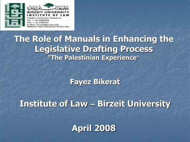 the role of manuals in enhancing the legislative drafting process the palestinian experience