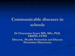 Communicable diseases in schools