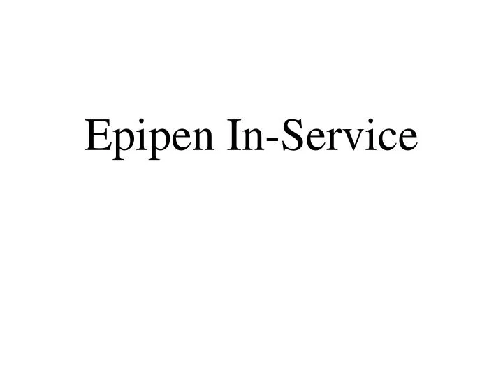 epipen in service