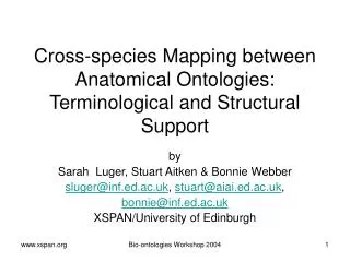 Cross-species Mapping between Anatomical Ontologies: Terminological and Structural Support