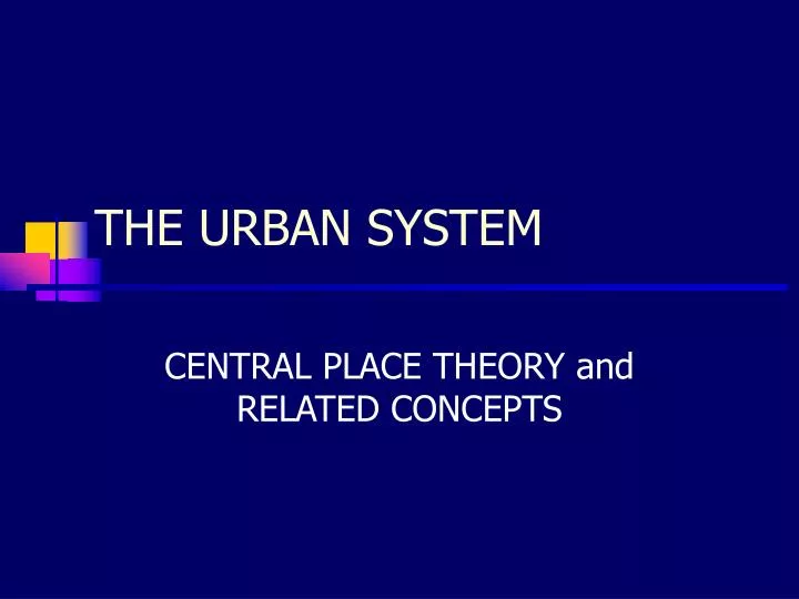 the urban system
