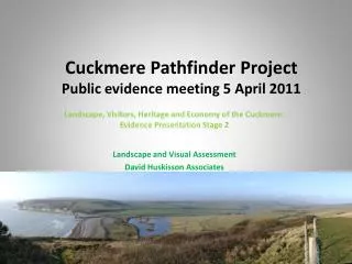 Cuckmere Pathfinder Project Public evidence meeting 5 April 2011