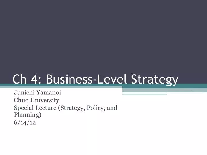 ch 4 business level strategy