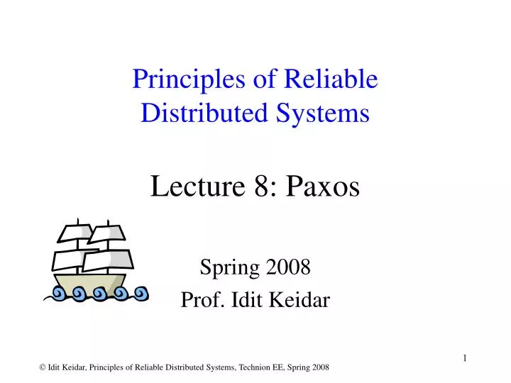 principles of reliable distributed systems lecture 8 paxos