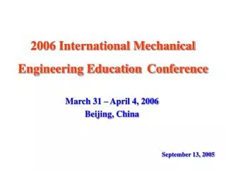 2006 International Mechanical Engineering Education Conference