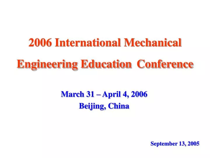 2006 international mechanical engineering education conference