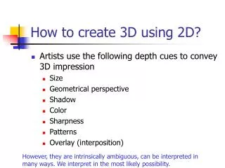 How to create 3D using 2D?