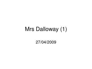 Mrs Dalloway (1)