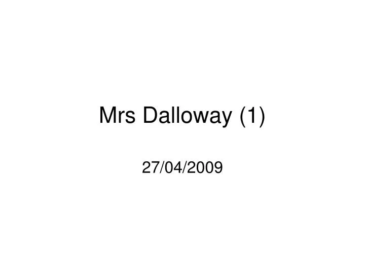 mrs dalloway 1