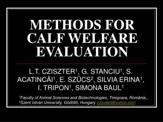 METHODS FOR CALF WELFARE EVALUATION