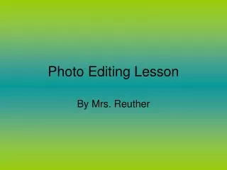 Photo Editing Lesson