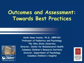 Outcomes and Assessment: Towards Best Practices