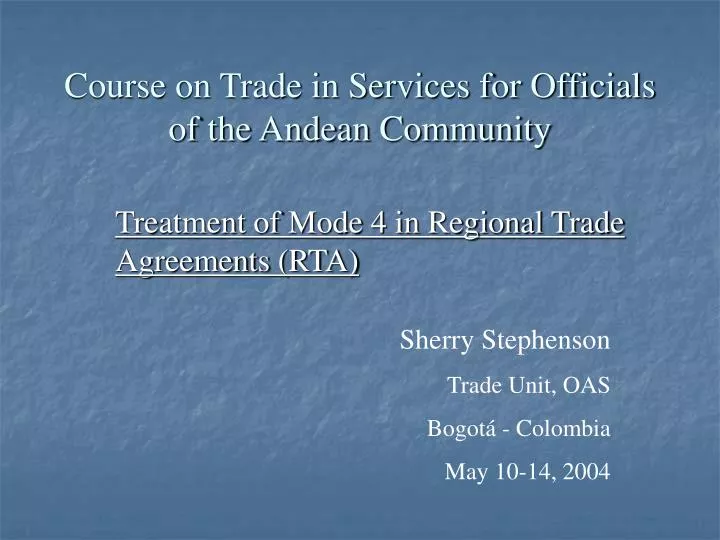 course on trade in services for officials of the andean community