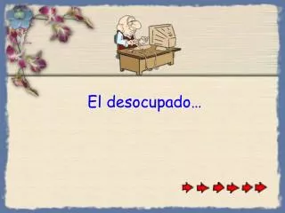 el desocupado