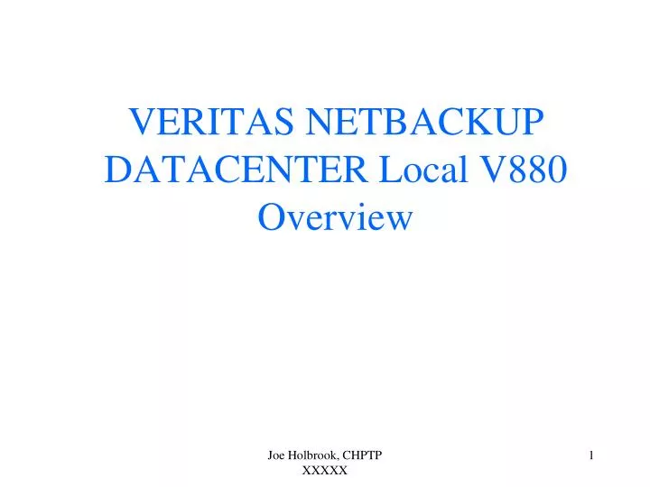 veritas netbackup datacenter local v880 overview