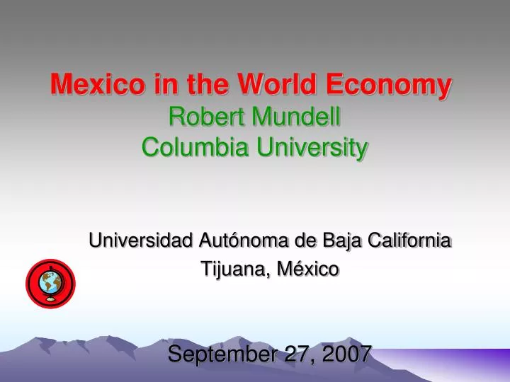 mexico in the world economy robert mundell columbia university