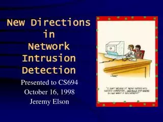 New Directions in Network Intrusion Detection