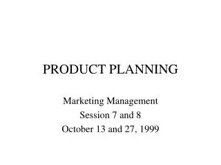 PRODUCT PLANNING