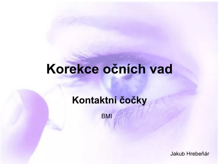 korekce o n ch vad