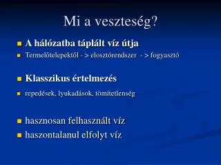 mi a vesztes g