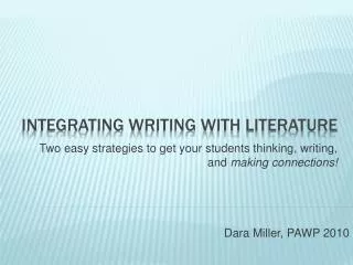 Integrating Writing with Literature
