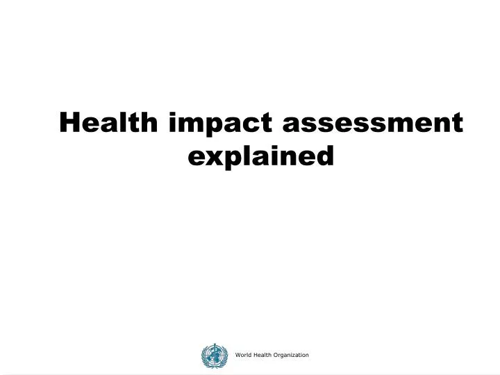 health impact assessment explained