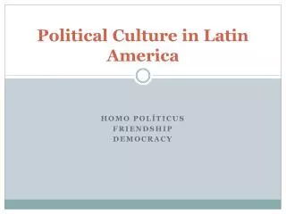 Political Culture in Latin America
