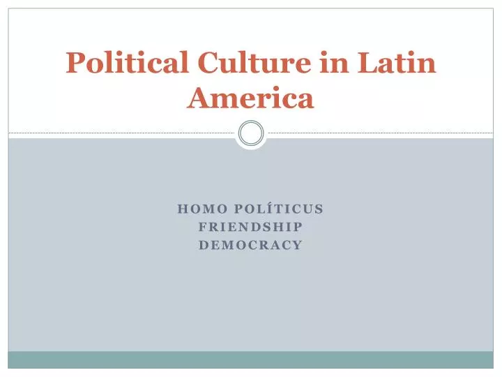 political culture in latin america