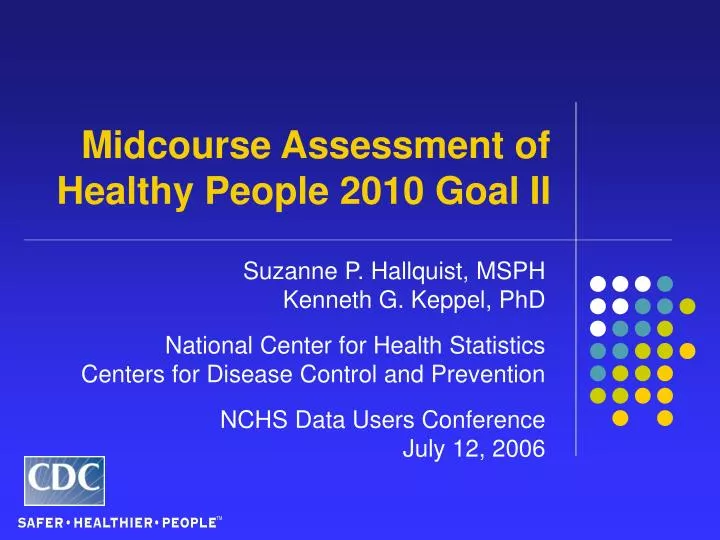 midcourse assessment of healthy people 2010 goal ii