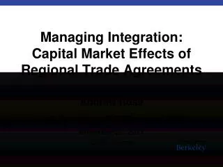 Managing Integration: Capital Market Effects of Regional Trade Agreements