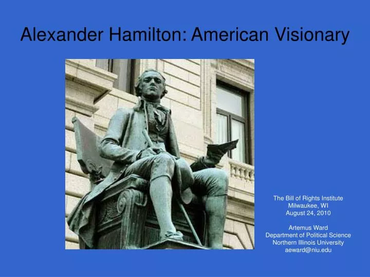 alexander hamilton american visionary