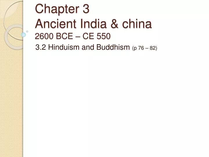 chapter 3 ancient india china 2600 bce ce 550