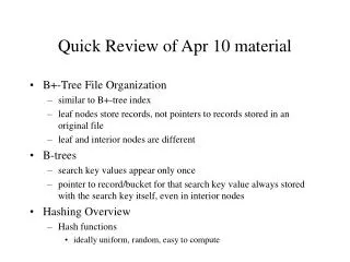 Quick Review of Apr 10 material