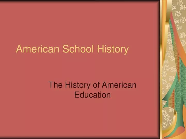 american school history