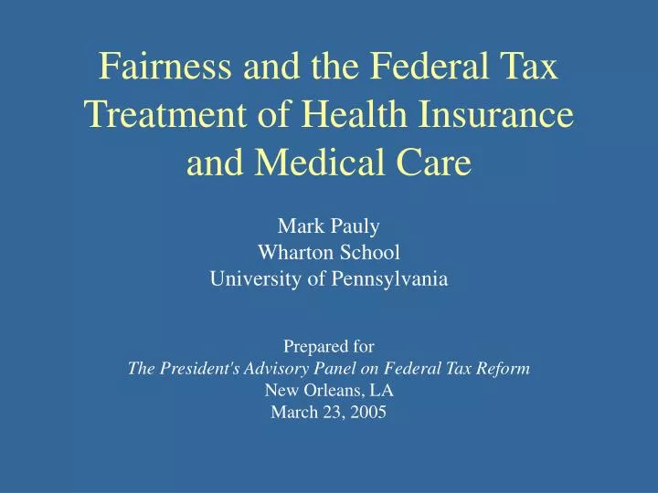 fairness and the federal tax treatment of health insurance and medical care
