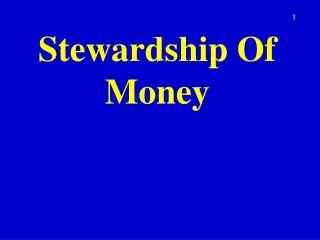 Stewardship Of Money