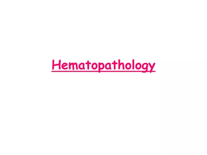 hematopathology