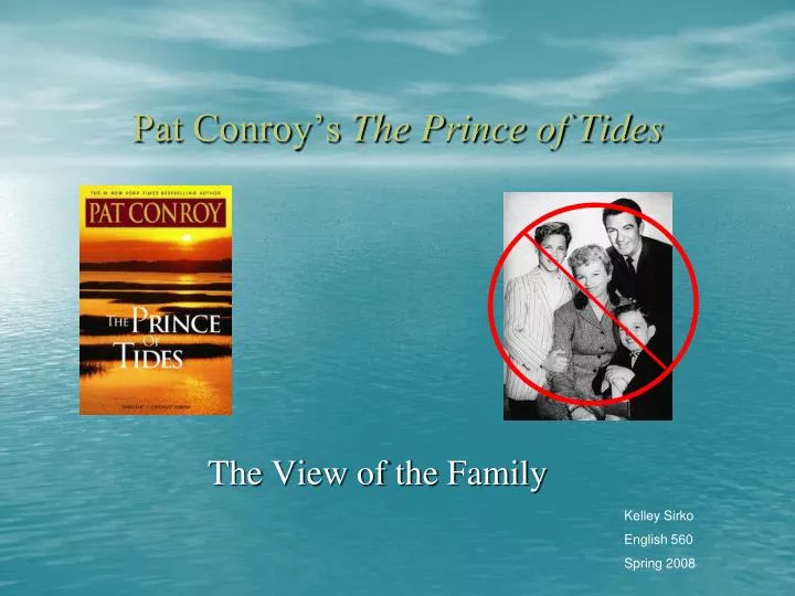 pat conroy s the prince of tides