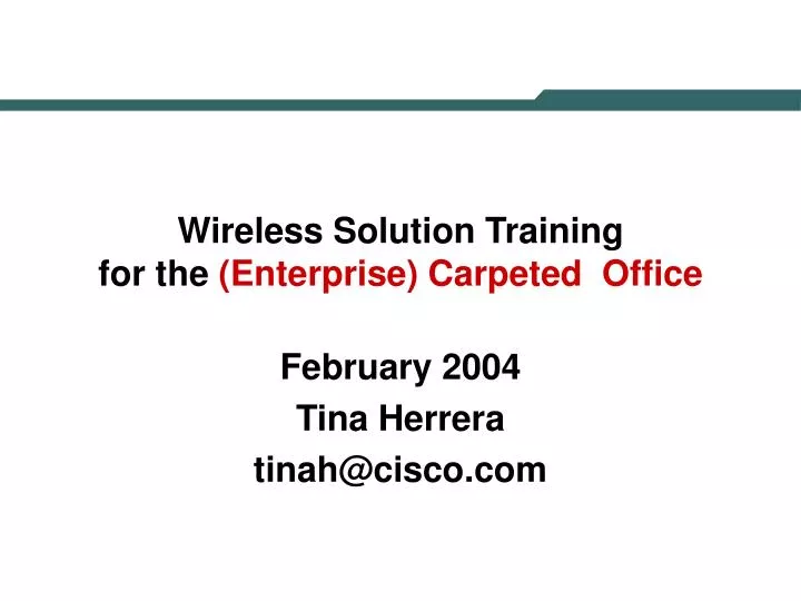 wireless solution training for the enterprise carpeted office