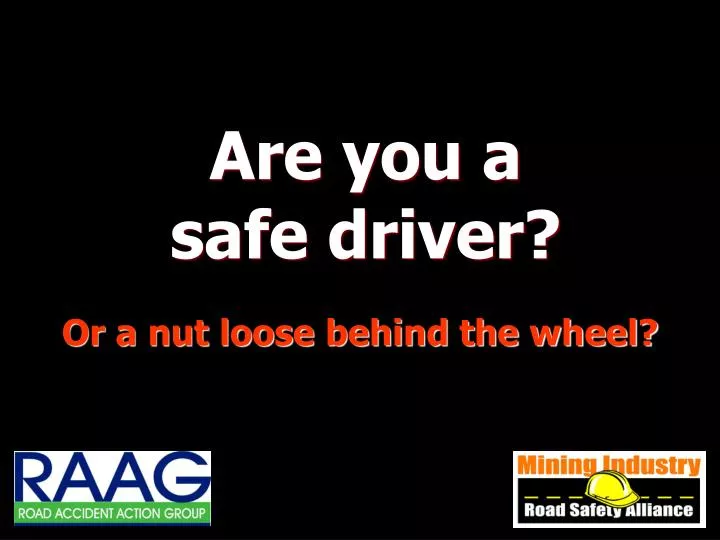 are you a safe driver
