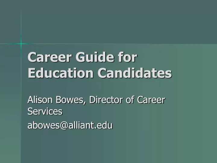 career guide for education candidates