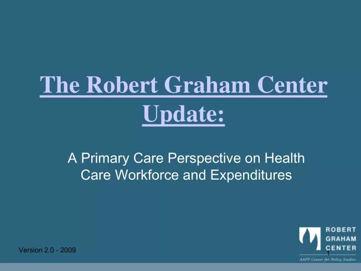 the robert graham center update