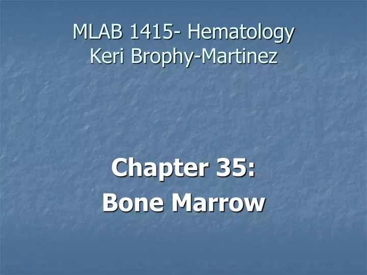 mlab 1415 hematology keri brophy martinez
