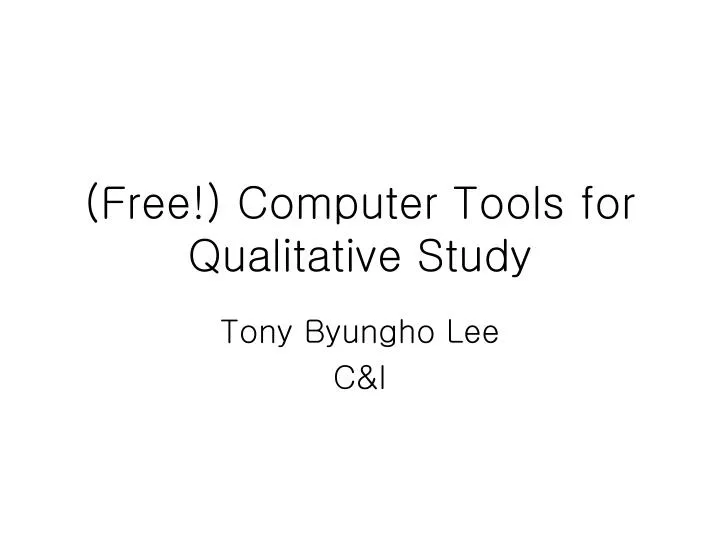 free computer tools for qualitative study