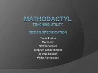 Mathodactyl Teaching Utility DeSign specification