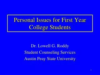 Personal Issues for First Year College Students