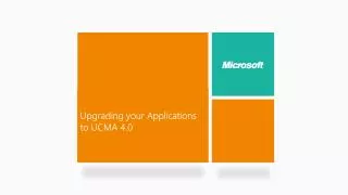 Upgrading your Applications to UCMA 4.0